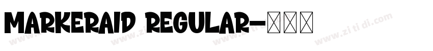 MarkerAid Regular字体转换